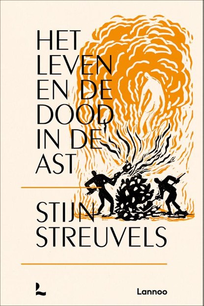 Het leven en de dood in de ast, Stijn Streuvels - Gebonden - 9789401478243