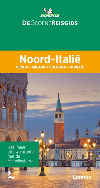 De Groene Reisgids - Noord-Italië, Michelin Editions - Paperback - 9789401489294