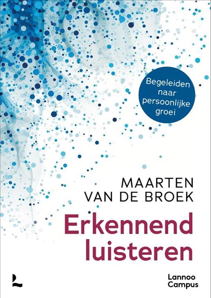 Erkennend luisteren, Maarten Van de Broek - Paperback - 9789401490108