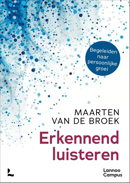 Erkennend luisteren, Maarten Van de Broek - Ebook - 9789401490115