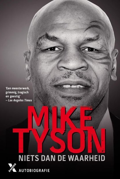 Niets dan de waarheid, Mike Tyson - Ebook - 9789401601108