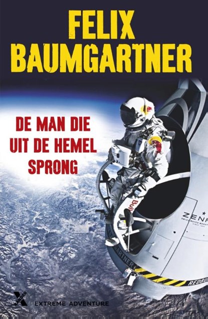 De man die uit de hemel sprong, Felix Baumgartner - Paperback - 9789401601238