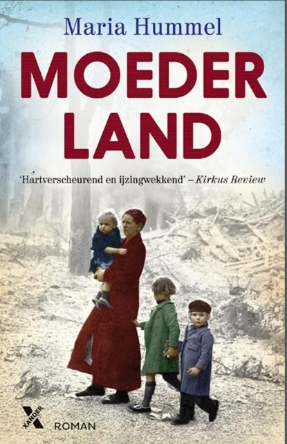 Moederland, Maria Hummel - Ebook - 9789401601535