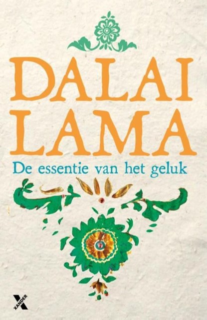 De essentie van het geluk, Dalai Lama ; Howard Cutler - Ebook - 9789401602600
