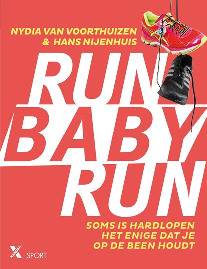 Run baby run, Nydia van Voorthuizen ; Hans Nijenhuis - Ebook - 9789401605939