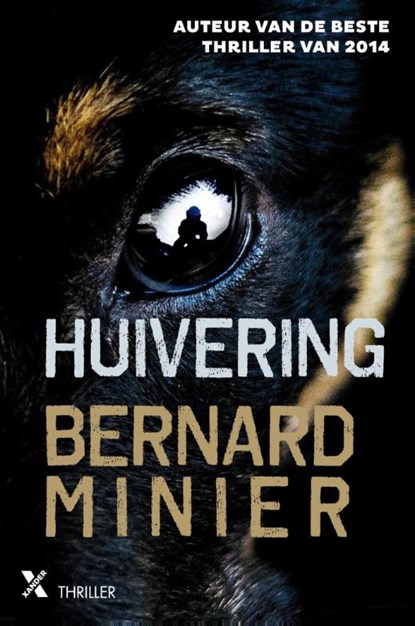 Huivering midprice, Bernard Minier - Paperback - 9789401607094