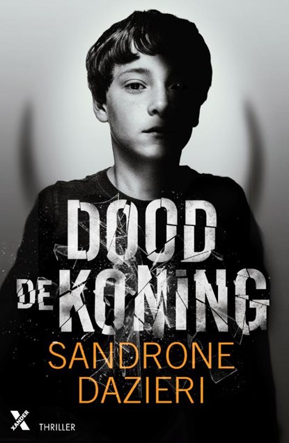 Dood de koning, Sandrone Dazieri - Paperback - 9789401611022