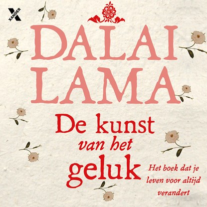 De kunst van het geluk, Dalai Lama - Luisterboek MP3 - 9789401611404
