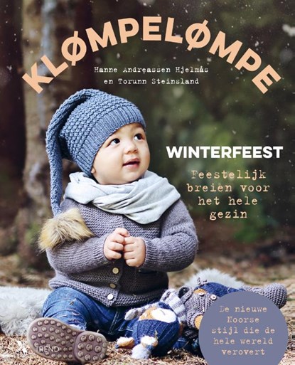 Klømpelømpe Winterfeest, Hanne Andreassen Hjelmas ; Torunn Steinsland - Gebonden - 9789401613385