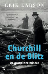 Churchill en de Blitz, Erik Larson -  - 9789401614207