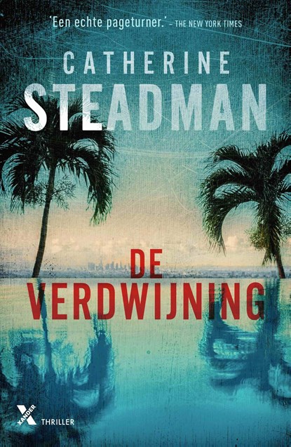 De verdwijning, Catherine Steadman - Ebook - 9789401614924