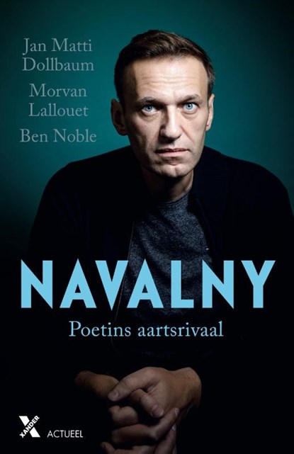 Navalny, Jan Matti Dollbaum ; Morvan Lallouet ; Ben Noble - Paperback - 9789401615327