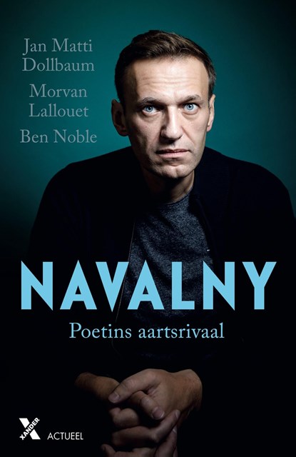 Navalny, Jan Matti Dolbaum ; Morvan Lallouet ; Ben Noble - Ebook - 9789401615723