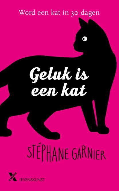Geluk is een kat, Stéphane Garnier - Gebonden - 9789401615914