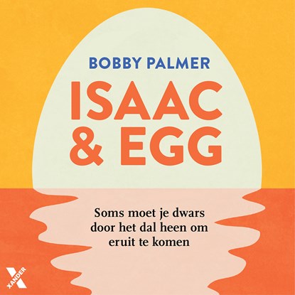 Isaac & Egg, Bobby Palmer - Luisterboek MP3 - 9789401619578