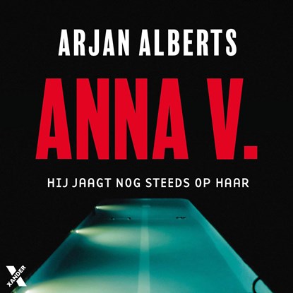Anna V., Arjan Alberts - Luisterboek MP3 - 9789401619868