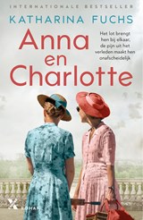 Anna en Charlotte, Katharina Fuchs -  - 9789401620055