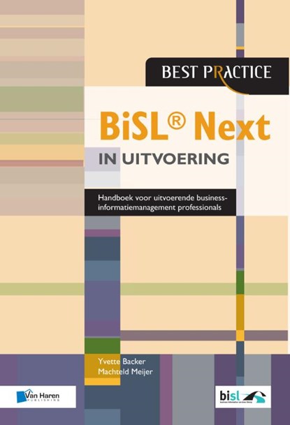 BiSL® Next in uitvoering, Yvette Backer ; Machteld Meijer - Paperback - 9789401803366