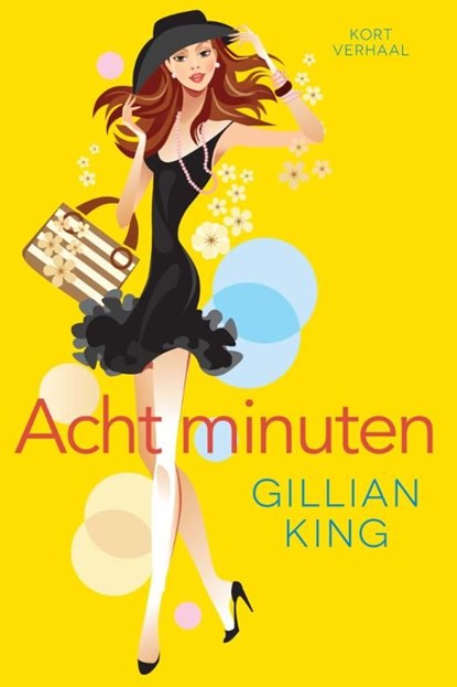 Acht minuten, Gillian King - Ebook - 9789401902748