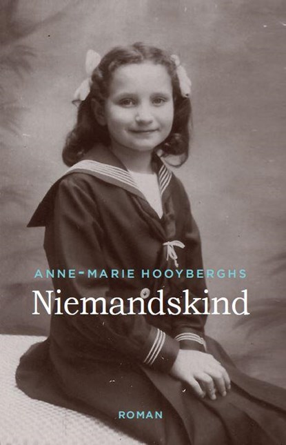 Niemandskind, Anne-Marie Hooyberghs - Paperback - 9789401905848