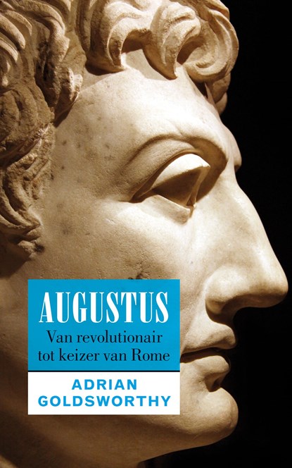 Augustus, Adrian Goldsworthy - Ebook - 9789401906876