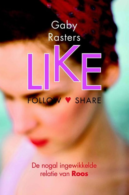 Like, Gaby Rasters - Paperback - 9789401907958
