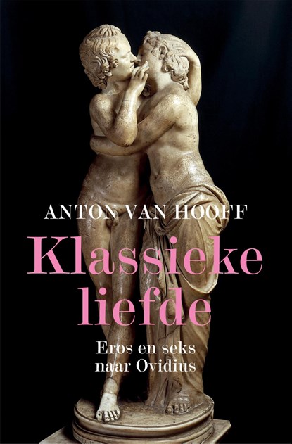 Klassieke liefde, Anton van Hooff - Ebook - 9789401916493