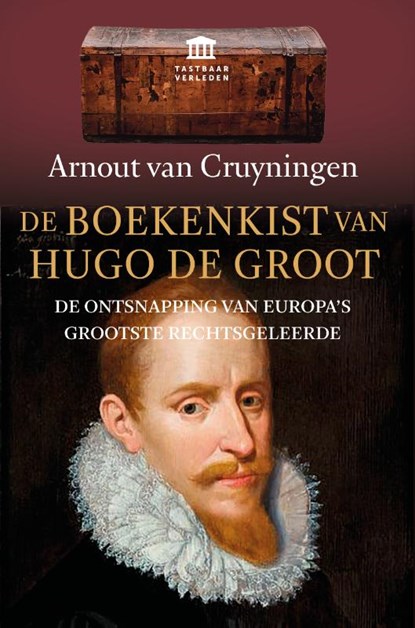 De boekenkist van Hugo de Groot, Arnout van Cruyningen - Paperback - 9789401917339
