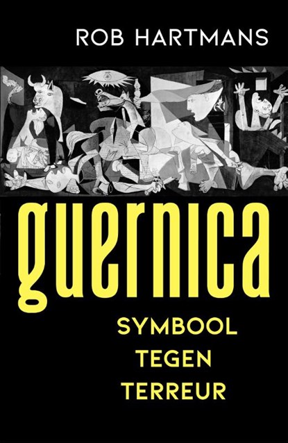 Guernica, Rob Hartmans - Paperback - 9789401917582