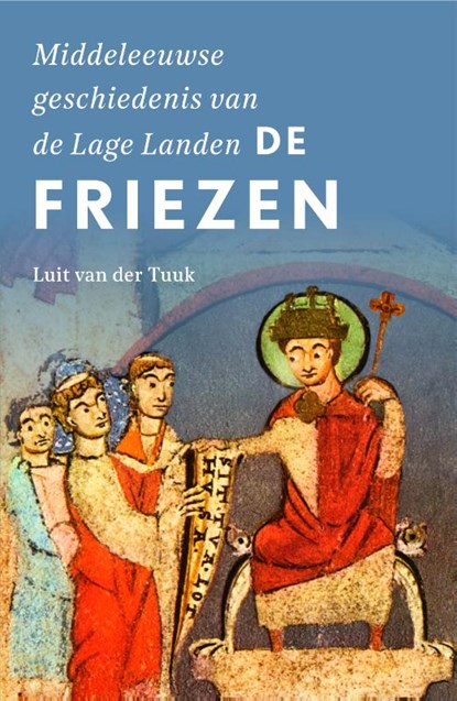 De Friezen, Luit van der Tuuk - Paperback - 9789401918206