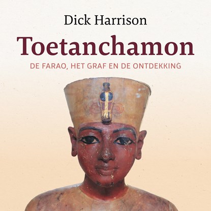 Toetanchamon, Dick Harrison - Luisterboek MP3 - 9789401918466