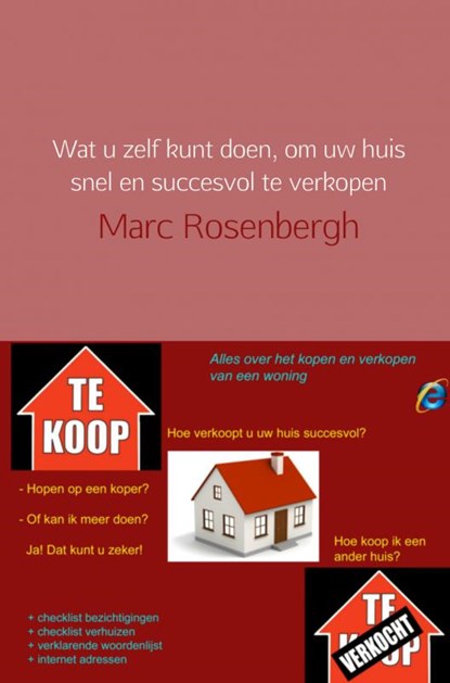 Wat u zelf kunt doen, om uw huis snel en succesvol te verkopen, Marc Rosenbergh - Paperback - 9789402109191