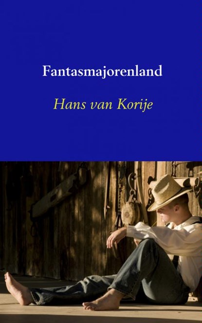 Fantasmajorenland, Hans van Korije - Paperback - 9789402113112
