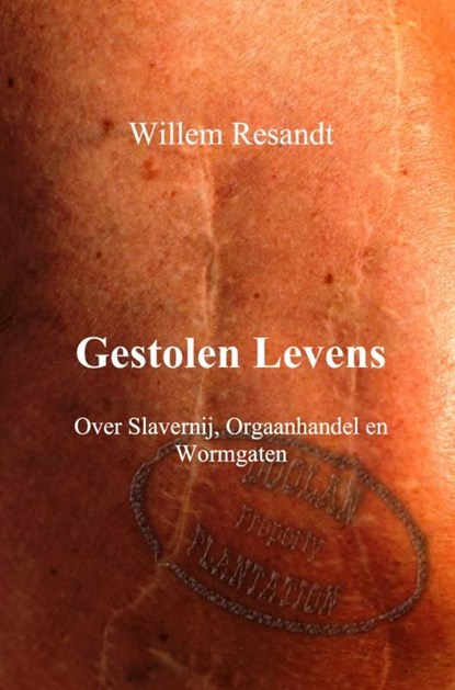 Gestolen levens, Willem Resandt - Ebook - 9789402113167