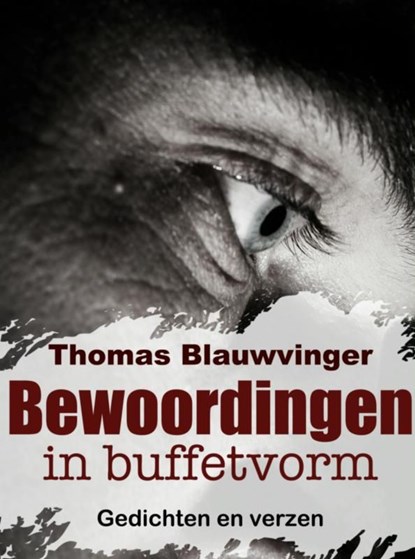 Bewoordingen in buffetvorm, Thomas Blauwvinger - Ebook - 9789402113785
