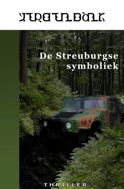 De Streuburgse symboliek, Jeroen Balk - Paperback - 9789402117929