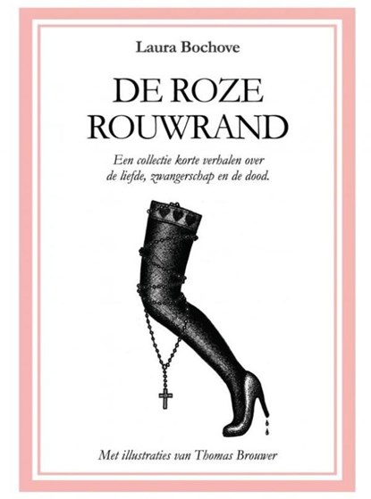 De roze rouwrand, Laura Bochove - Ebook - 9789402120509