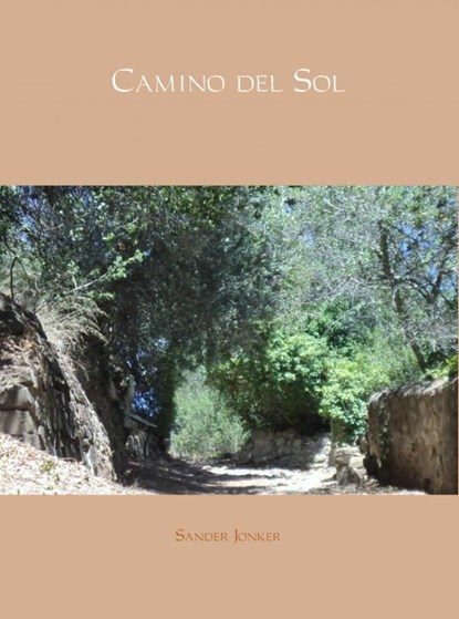 Camino del Sol, Sander Jonker - Ebook - 9789402128109