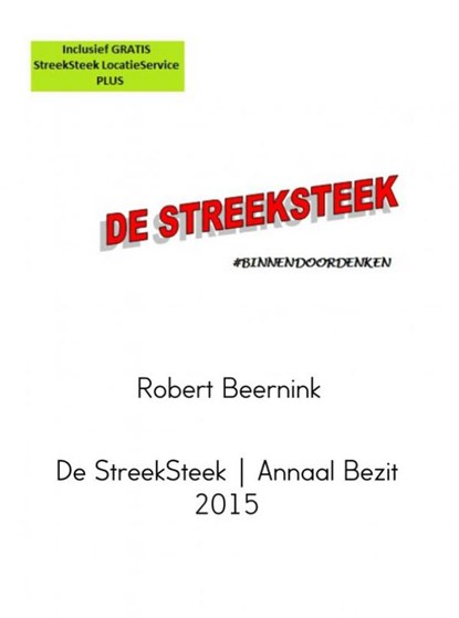 De StreekSteek annaal bezit / 2015, Robert Beernink - Ebook - 9789402144369