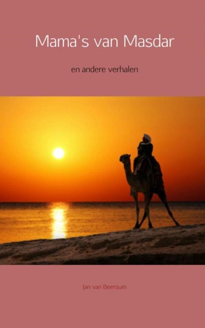 Mama's van Masdar, Jan van Beersum - Paperback - 9789402145762