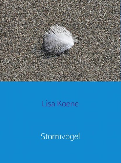 Stormvogel, Lisa Koene - Ebook - 9789402146943