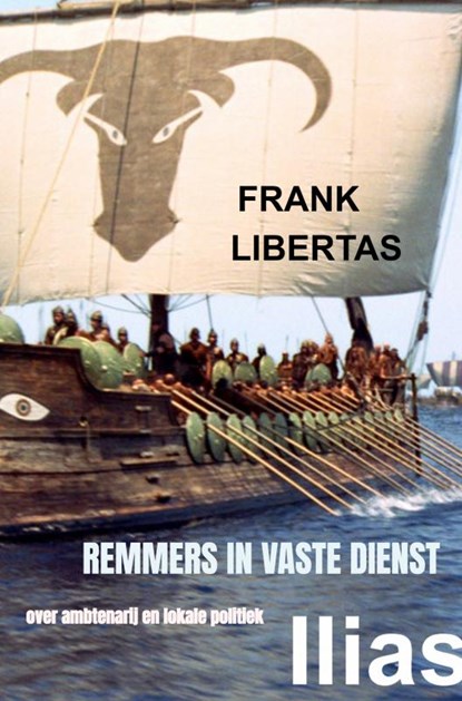 Remmers in Vaste Dienst, Frank Libertas - Paperback - 9789402170993