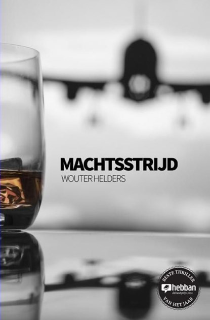 Machtsstrijd, Wouter Helders - Ebook - 9789402177435