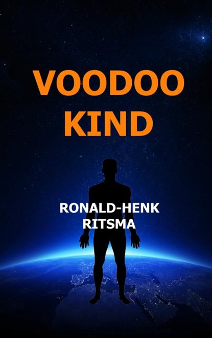 VOODOOKIND, RONALD-HENK RITSMA - Paperback - 9789402183665
