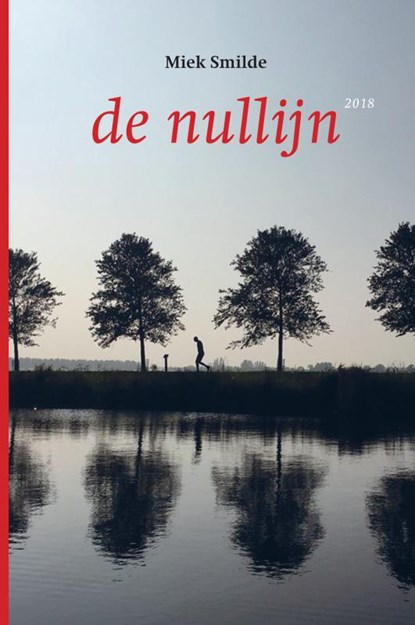 De nullijn, Miek Smilde - Gebonden - 9789402186314