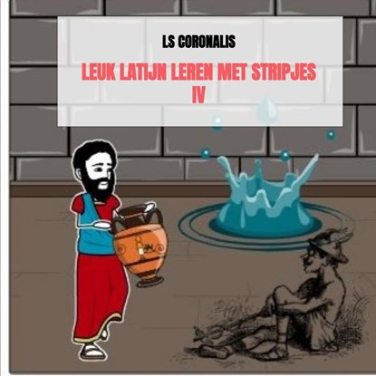 Leuk Latijn leren met stripjes IV, Ls Coronalis - Paperback - 9789402189414