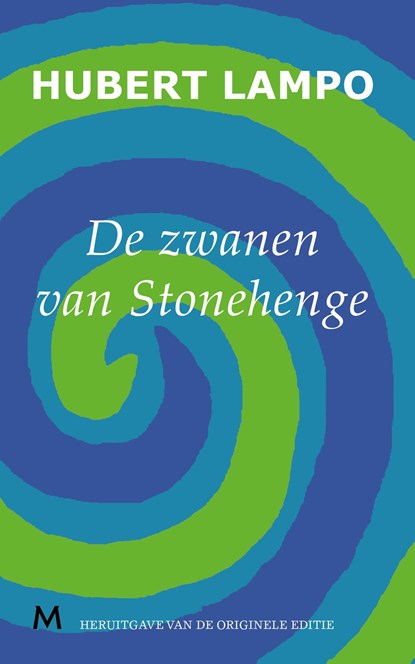 De zwanen van Stonehenge, Hubert Lampo - Ebook - 9789402300321