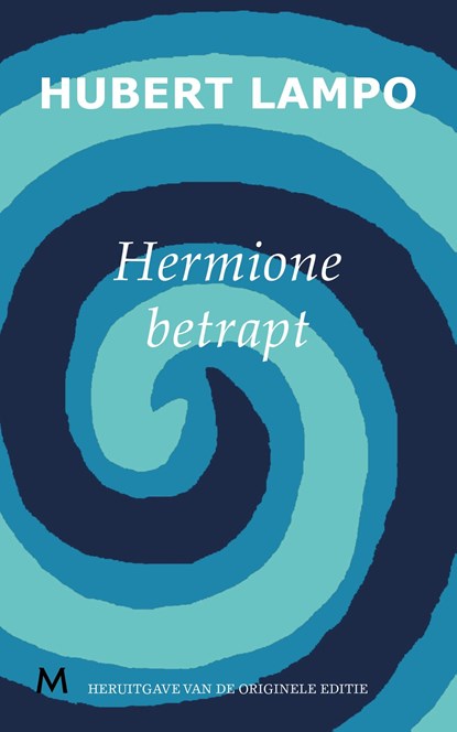 Hermione betrapt, Hubert Lampo - Ebook - 9789402300697