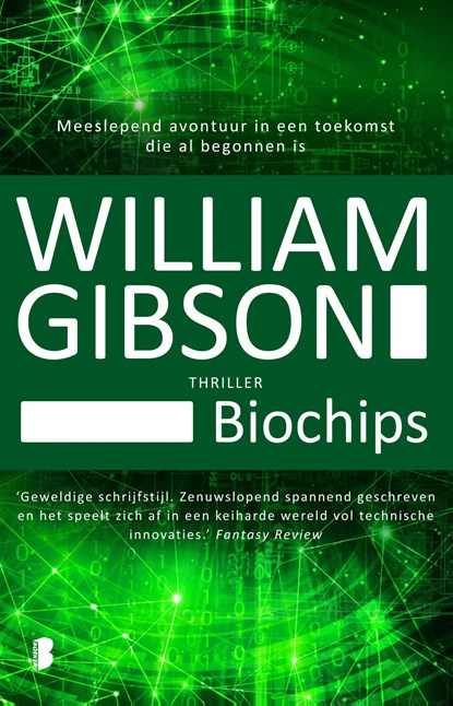 Biochips, William Gibson - Ebook - 9789402301007