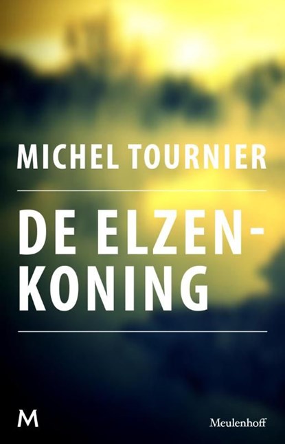 De elzenkoning, Michel Tournier - Ebook - 9789402301144